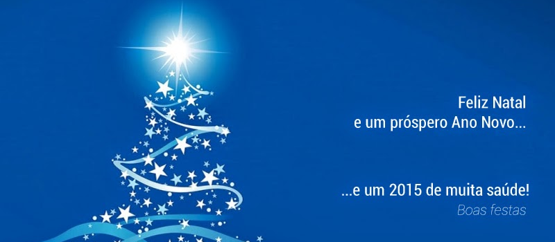 Feliz Natal e um Ano Novo com muita saúde! 