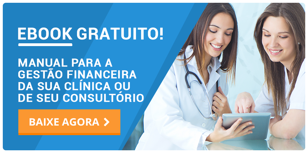 Manual para a gestão financeira da sua clínica ou consultório